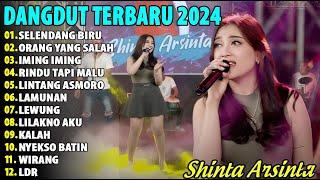 DANGDUT KOPLO TERBARU 2024 - SELENDANG BIRU - IMING IMING  - SHINTA  ARSINTA TERBARU 2024 FULL ALBUM