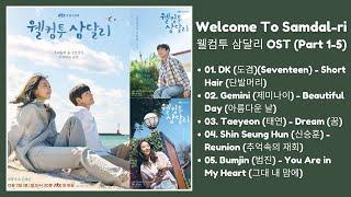 Welcome To Samdal-ri OST Part 1-5  웰컴투 삼달리 OST  Kdrama OST 2023