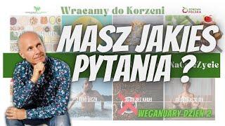 12 Nawyków Na Całe Życie  dzień 2 czy masz jakieś pytania?