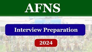 AFNS Interviews 2024  AFNS Interview Preparation