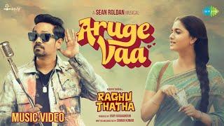 Aruge Vaa - Music Video HDR  Raghu Thatha  Keerthy Suresh  Sean Roldan  Suman Kumar