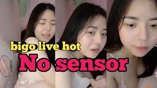 Bigo live hot  cewek mulus Thailand  no sensor #Bigolivecewekmulus