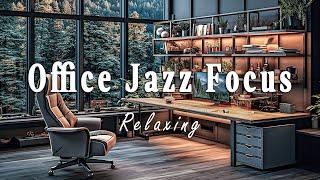 Coffee Office & Jazz  Smooth Jazz & Bossa Nova for Work - Positive Work Environment