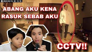 ABANG AKU KENA RASUK SEBAB AKU  AKU TENGOK DARI CCTV ‼️