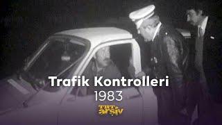 Trafik Kontrolleri 1983  TRT Arşiv