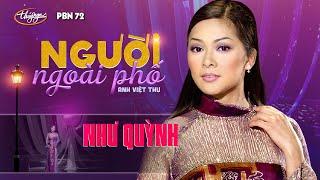 Như Quỳnh - Người Ngoài Phố Anh Việt Thu PBN 72