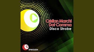 Disco Strobe - Cristian Marchi Perfect Mix Radio