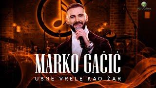 MARKO GACIC & ORK  NEMANJE NINKOVICA - USNE VRELE KAO ZAR COVER 2024