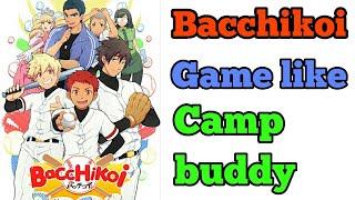 Bacchikoi game like camp buddy game