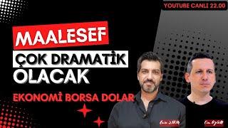 MAALESEF ÇOK DRAMATİK OLACAK  Emre ŞİRİN - Cem ÖZÜAK #ekonomi #borsa #dolar