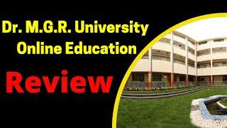DR. M.G.R. University Online Education Review  #drmgr #onlineeducation #mbatours