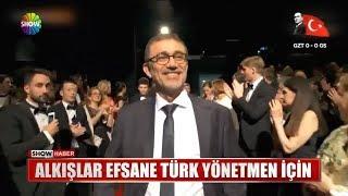 Alkışlar efsane Türk yönetmen için