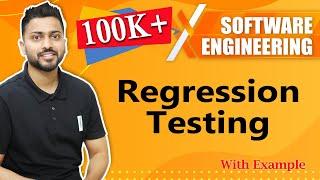 Regression Testing with Real Life Examples  Software Engineering