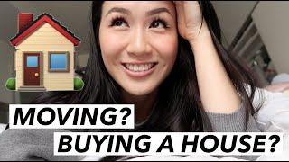 MOVING? BUYING A HOUSE?    October Vlog