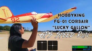Hobbyking FG-1 Corsair Lucky Gallon GPS Speed Run