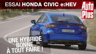 Essai Honda Civic eHEV 2022  une hybride bonne à tout faire