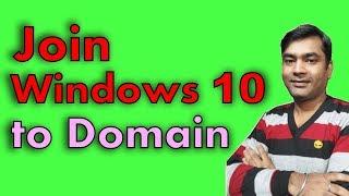 join a domain - join Windows 10 to domain - Join Computer to Domain