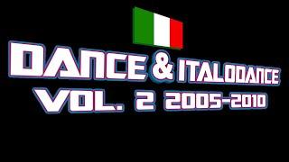 DANCE & ITALODANCE VOL.2 2005 - 2010