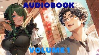 The Healing Mage Who Wasn’t a Hero in Another World - Volume 1 - Isekai Web Novel Audiobook