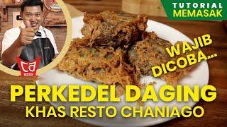 Resep Perkedel Daging khas Resto Chaniago - UDA AWAL