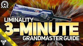 LIMINALITY FARM GUIDE  3-Minute Grandmaster Walkthrough