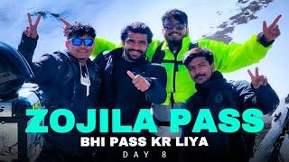 Ladakh trip zojila pass bhi pass kr liya day 8 vlog no.116