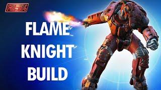 Fallout 4 How To Make an OP FLAME KNIGHT Build...