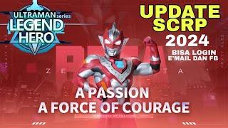 GAMEMOD Ultraman Legend Of Heroes Mod Terbaru Ver 5.0.2 Scrp Terbaru V2 Update bisa sedata  2024