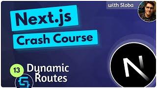 Dynamic Routes - Next.js 14 Course Tutorial #13