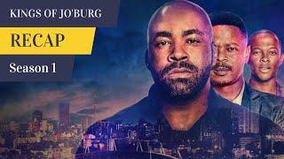 Kings of JoBurg Season 1 Recap - Must Watch Before Season 2 - Netflix Summary Ending Explained