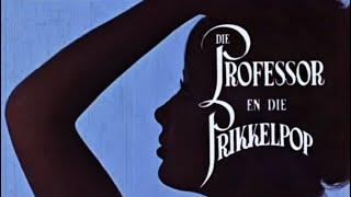 Die Professor en die Prikkelpop FULLSCREEN 1967 Full Movie