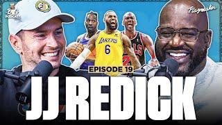 JJ Redick Calls Out Shaq Debates NBA Playoffs & Shares Untold LeBron James Stories  Ep. #19