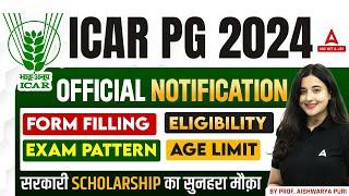 ICAR PG Application Form 2024 Out  ICAR PG Eligibility Exam Pattern & Age Limit 2024