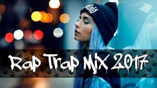  BEST RAP TRAP MIX 2017  HIP HOP & EDM MUSIC 