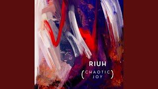 RIUH Chaotic Joy feat. Cherie Chai Aaron Teoh Joel Wong & Bihzhu Studio Version