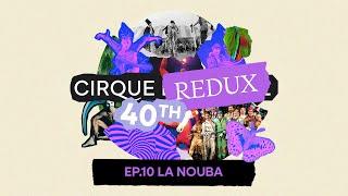 Cirque Redux  10 La Nouba  Cirque du Soleil