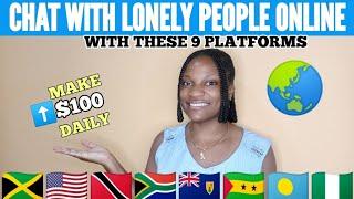 9 Secret Websites & Apps to Make $100 Daily Chatting w Lonely OnlineWork from Home Jobs