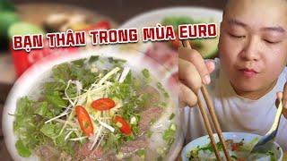 Bạn thân trong mùa Euro