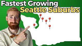 The 6 Fastest Growing Seattle Suburbs in 2023  Where To Live When Moving To Seattle