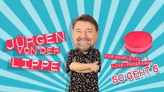 Jürgen von der Lippe - So gehts - Das komplette Live-Programm