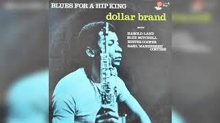 Dollar Brand ‎Abdullah Ibrahim – Blues For A Hip King