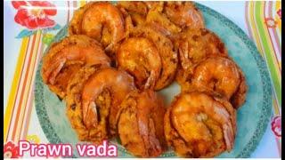 Prawn recipe prawn vada srilankan  tasty vadai English&Tamil isso vadeஇலங்கையின் சுவைமிகு  இறால் வடை