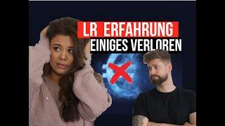 LR ERFAHRUNG  DAS IST VERGANGENHEIT