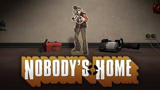 TF2 Nobodys Home