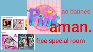 PINK LIVE MOD TERBARU UNLOCK ROOM SPECIAL