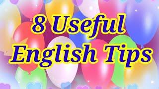 8 Useful English Tips