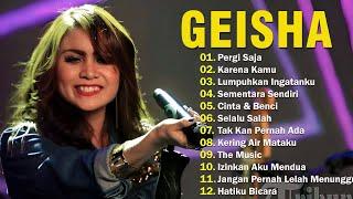 GEISHA Full Album Terbaik 2024 Lagu Pop Indonesia Terbaik & Terpopuler Sepanjang Masa