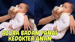 AZURA BADAN PANAS KEDOKTER ANAK BUNDA ASHANTY P4NIK