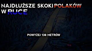 Najdłuższe skoki Polaków w Ruce 