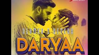 SLOWED X REVERB  DARYAA SONG  Ammy Virk  #ammyvirk  Feel Music-